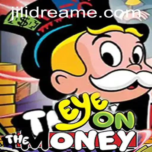 Exploring EyeOnTheMoney: The Game Captivating Audiences with Jilidream