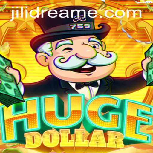 Exploring the World of HugeDollar: A Dive into Jilidream Adventure