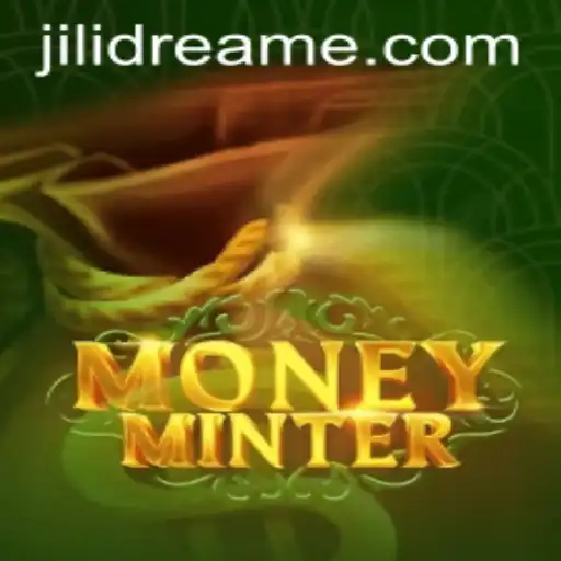 Unveiling MoneyMinter: A New Era in Gaming with Jilidream