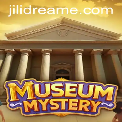Unlocking the Secrets of MuseumMystery with Jilidream