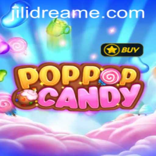 Discover POPPOPCANDY: An Exciting Journey into the World of Jilidream Games