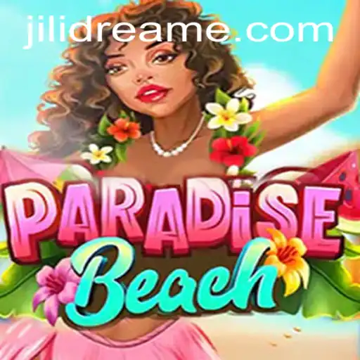 Discover the Enchanting World of ParadiseBeach: A Journey into Jilidream